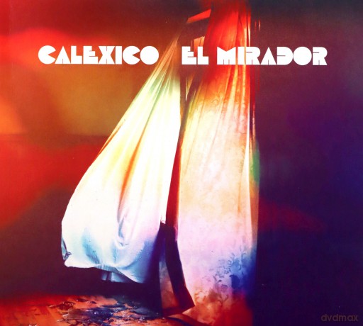 Calexico: El Mirador [CD]