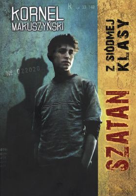 Szatan Z Siódmej Klasy Wyd.2011 - Kornel Makuszyński [KSIĄŻKA]