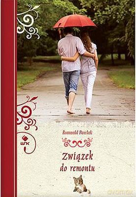 Związek Do Remontu - Romuald Pawlak [KSIĄŻKA]