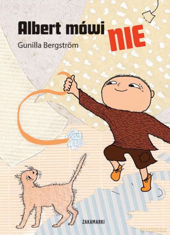 Albert mówi NIE - Gunilla Bergström [KSIĄŻKA]
