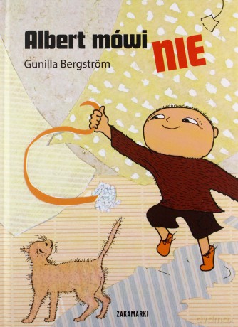 Albert mówi NIE - Gunilla Bergström [KSIĄŻKA]
