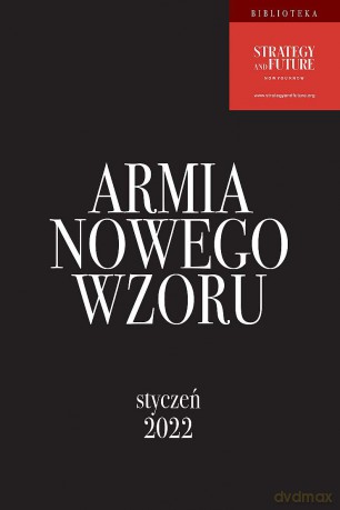 Armia Nowego Wzoru. Styczeń 2022 - Jacek Bartosiak, Marek Budzisz [KSIĄŻKA]