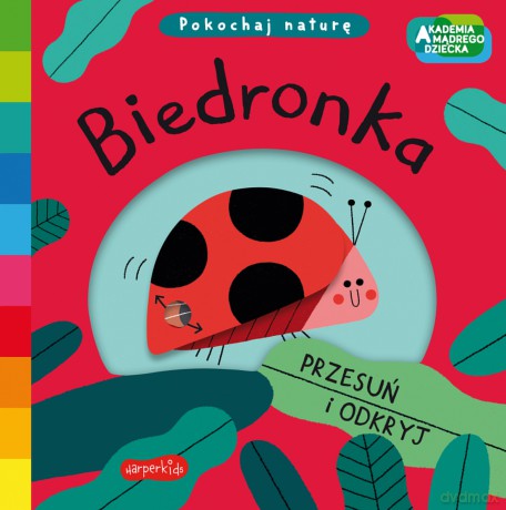 Biedronka. Akademia mądrego dziecka. Pokochaj naturę - Campbell Books [KSIĄŻKA]