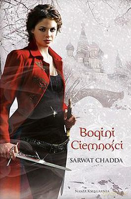 Bogini Ciemnośći - Sarwat Chadda [KSIĄŻKA]
