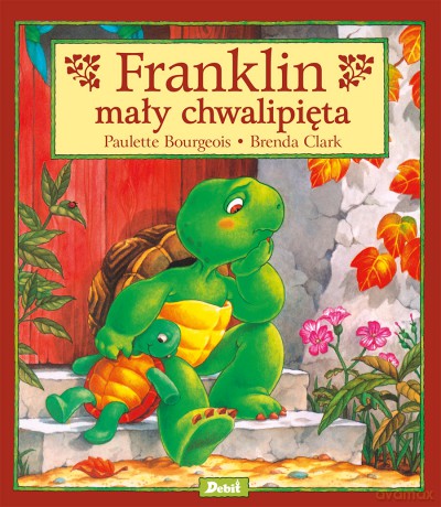 Franklin mały chwalipięta - Paulette Bourgeois [KSIĄŻKA]