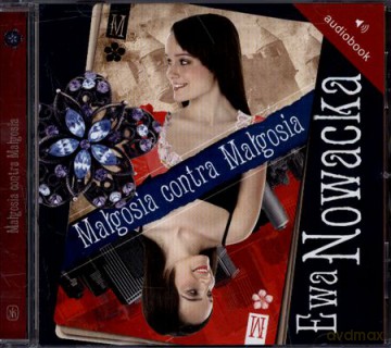 Małgosia Kontra Małgosia (twarda) - Ewa Nowacka [AUDIOBOOK] [CD-MP3]