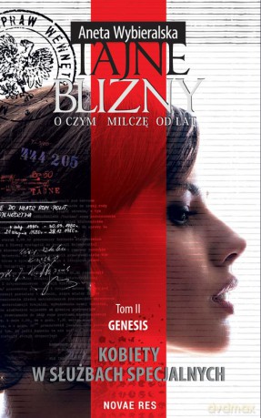 Genesis. Tajne blizny. O czym milczę od lat (Tom 2) - Aneta Wybieralska [KSIĄŻKA]