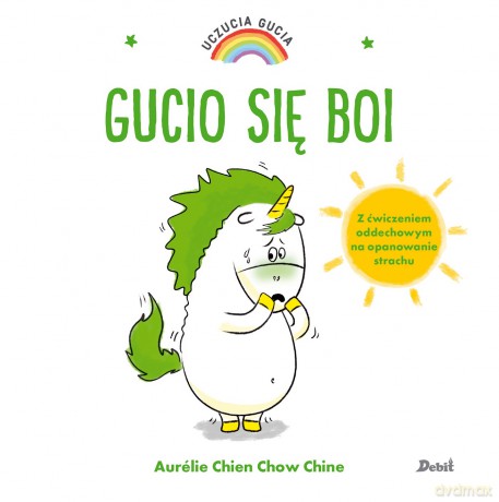 Gucio się boi. Uczucia Gucia - Aurelie Chien Chow Chine [KSIĄŻKA]