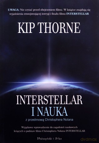 Interstellar i nauka - Kip Thorne [KSIĄŻKA]