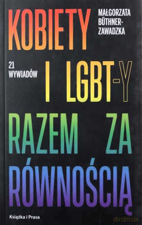 Kobiety i LGBT-y razem za równością - Małgorzata Büthner-Zawadzka [KSIĄŻKA]