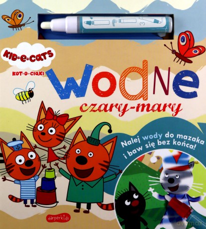 Kot-o-ciaki. Wodne czary-mary [KSIĄŻKA]