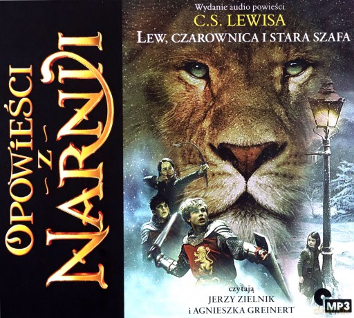 Lew, Czarownica i Stara Szafa. Opowieści z Narnii (Tom 1) - C. S. Lewis [AUDIOBOOK]