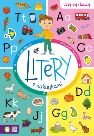 Litery z naklejkami. Uczę się i bawię - Magda Malicka [KSIĄŻKA]