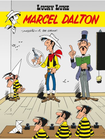 Marcel Dalton. Lucky Luke (Tom 67) - Morris, Bob De Groot [KOMIKS]