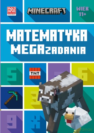 Matematyka. Megazadania. Minecraft - Dan Lipscombe, Katherine Pate [KSIĄŻKA]