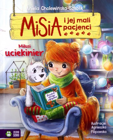 Milusi uciekinier. Misia i jej mali pacjenci - Aniela Cholewińska-Szkolik [KSIĄŻKA]