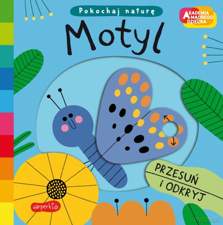 Motyl. Akademia mądrego dziecka. Pokochaj naturę - Campbell Books [KSIĄŻKA]