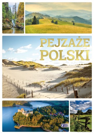 Pejzaże Polski [KSIĄŻKA]