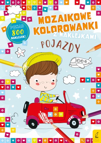 Pojazdy. Mozaikowe kolorowanki [KSIĄŻKA]