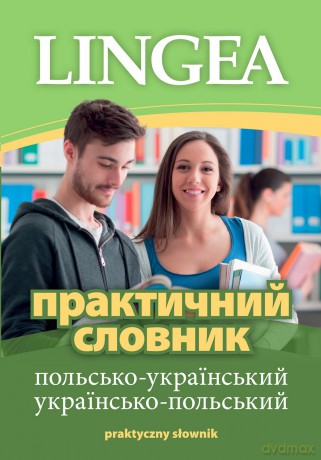 Praktyczny słownik polsko-ukraiński, ukraińsko-polski [KSIĄŻKA]