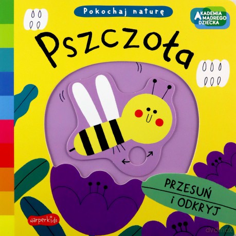 Pszczoła. Akademia mądrego dziecka. Pokochaj naturę - Campbell Books [KSIĄŻKA]