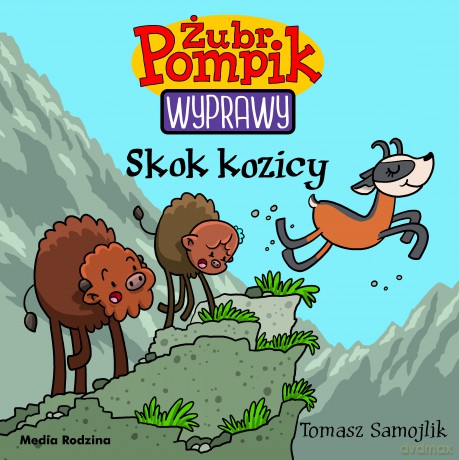 Skok kozicy. Żubr Pompik. Wyprawy - Tomasz Samojlik [KSIĄŻKA]