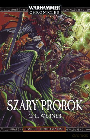 Szary Prorok - C. L. Werner [KSIĄŻKA]