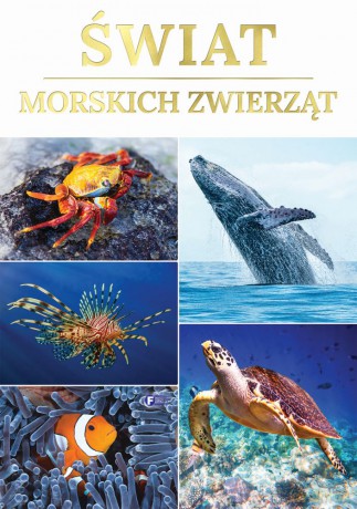 Świat morskich zwierząt [KSIĄŻKA]