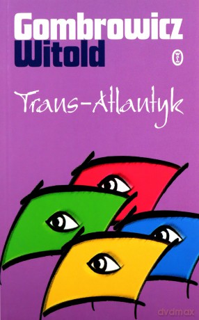 Trans-Atlantyk - Witold Gombrowicz [KSIĄŻKA]