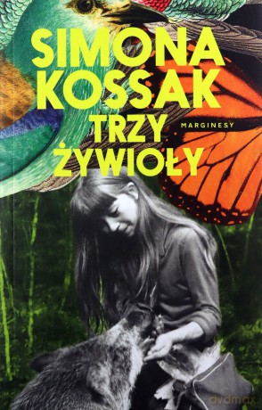 Trzy żywioły - Simona Kossak [KSIĄŻKA]