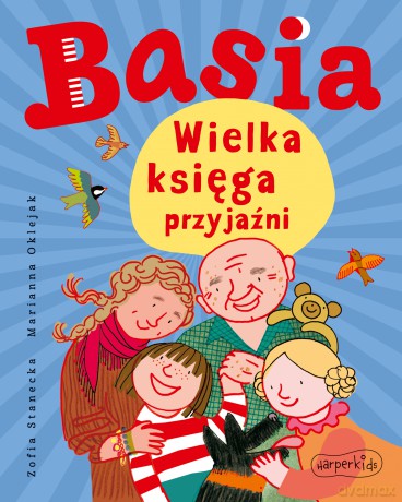 Wielka księga przyjaźni - Zofia Stanecka [KSIĄŻKA]