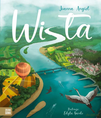 Wisła - Joanna Angiel [KSIĄŻKA]