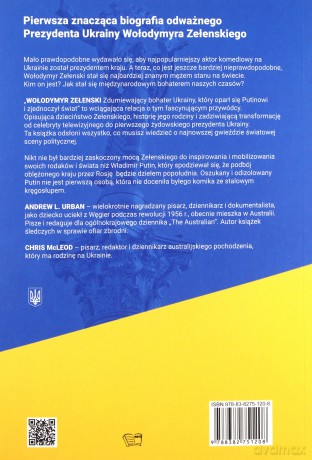 Wołodymyr Zełenski. Zdumiewający bohater Ukrainy, który oparł się Putinowi i zjednoczył świat [KSIĄŻKA]