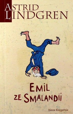 Emil Ze Smalandii Wyd.2011 - Astrid Lindgren [KSIĄŻKA]