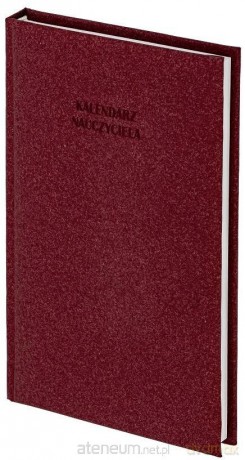 Kalendarz nauczyciela 2022/23 A5T Natura Bordo [KALENDARZ]