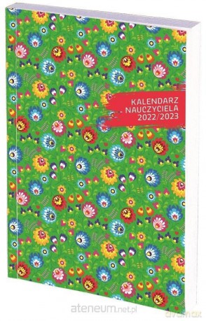 Kalendarz nauczyciela 2022/23 B6 tygodniowy PCV Kwiaty [KALENDARZ]