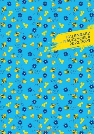 Kalendarz nauczyciela A5 2022/2023 tygodniowy PCV Pszczoły [KALENDARZ]