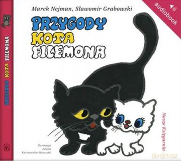 Przygody Kota Filemona (twarda) - Sławomir Grabowski, Marek Nejman [AUDIOBOOK] [CD-MP3]