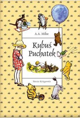 Kubuś Puchatek - A. A. Milne [KSIĄŻKA]