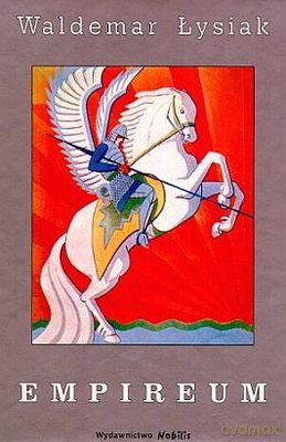 Empireum Tom 1, 2 - Waldemar Łysiak [KSIĄŻKA]