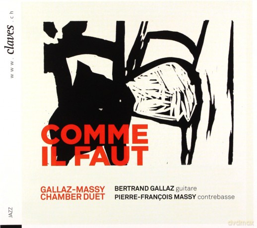 Gallaz-Massy Chamber Duet: Comme Il Faut [CD]