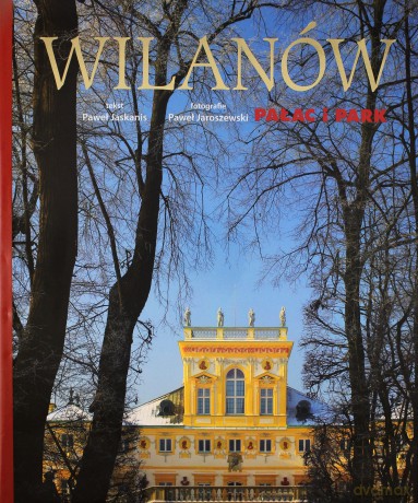 Wilanów Pałac Park Wer.Pol (twarda) [KSIĄŻKA]