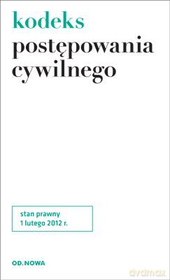 Kodeks Postępowania Cywilnego 1.02.2012 Folia - Bogusław Gąszcz [KSIĄŻKA]