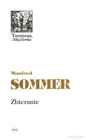 Zbieranie - Manfred Sommer [KSIĄŻKA]
