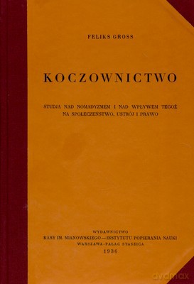 Koczownictwo (twarda) - Feliks Gross [KSIĄŻKA]