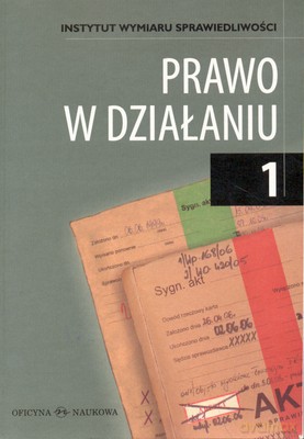 Prawo W Działaniu 1 [KSIĄŻKA]