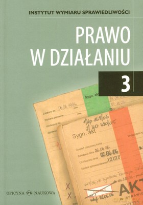 Prawo W Działaniu 3 [KSIĄŻKA]