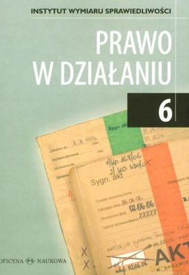 Prawo W Działaniu 6 [KSIĄŻKA]
