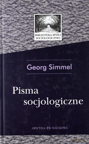 Pisma Socjologiczne (twarda) - Georg Simmel [KSIĄŻKA]