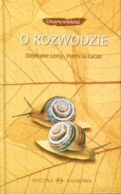 O Rozwodzie (twarda) - Stephane Leroy, Patricia Lucas [KSIĄŻKA]